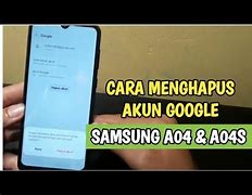 Cara Menghapus Akun Google Di Hp Samsung A04